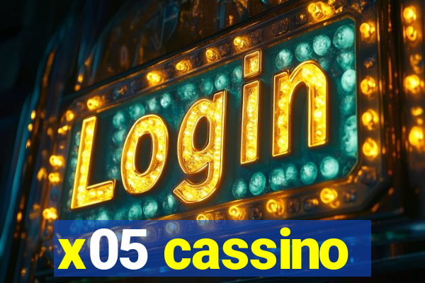 x05 cassino