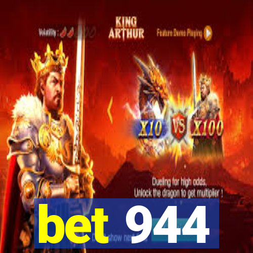 bet 944