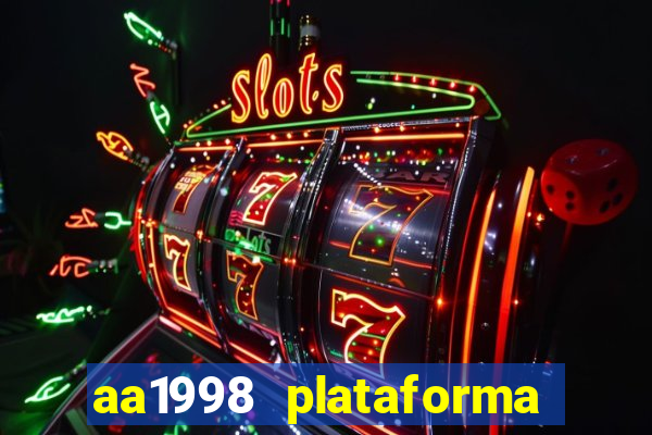 aa1998 plataforma de jogos