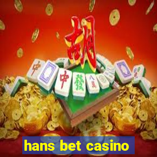 hans bet casino