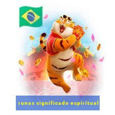 runas significado espiritual