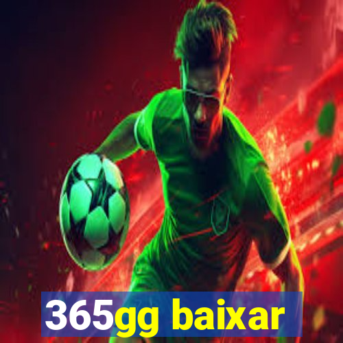 365gg baixar