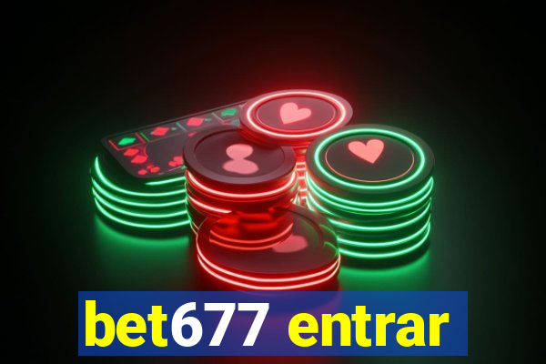 bet677 entrar