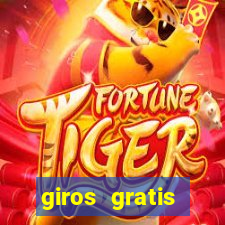 giros gratis estrela bet