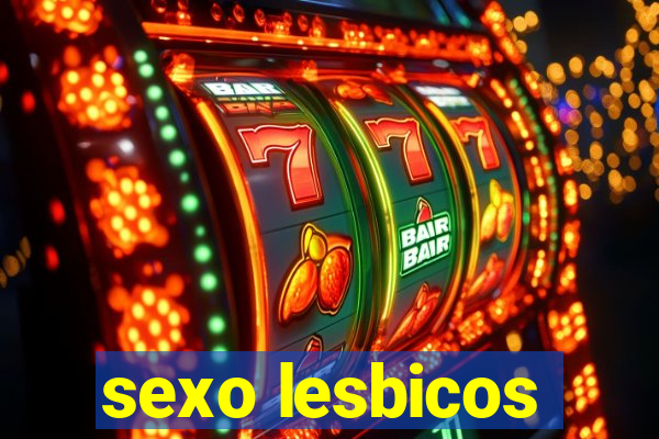 sexo lesbicos