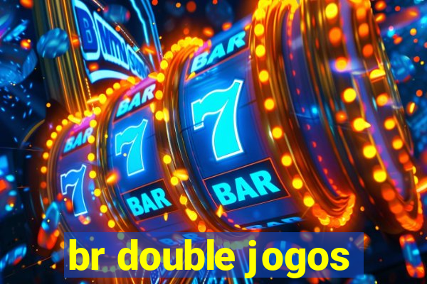 br double jogos