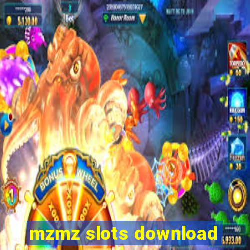 mzmz slots download