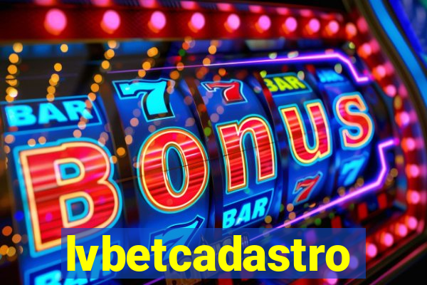 lvbetcadastro