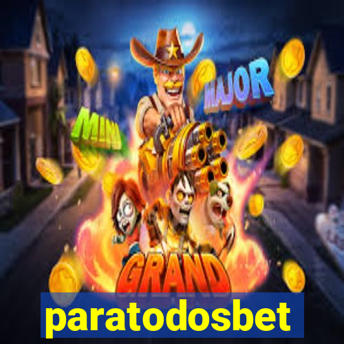 paratodosbet