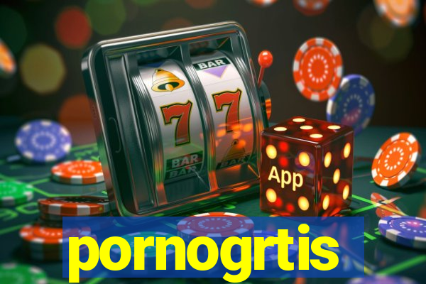 pornogrtis