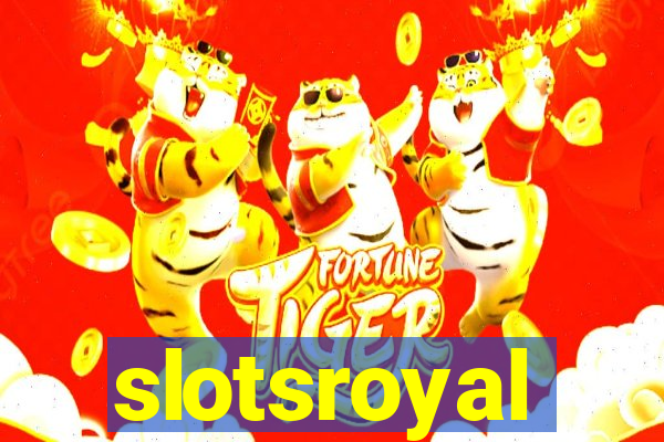 slotsroyal