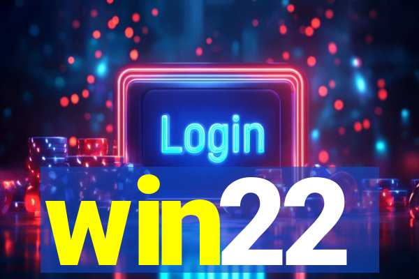 win22