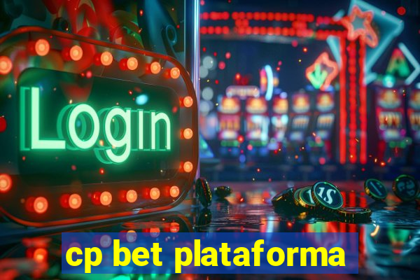 cp bet plataforma