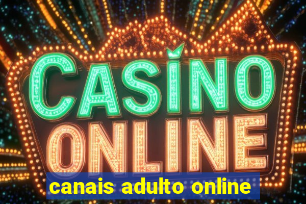 canais adulto online