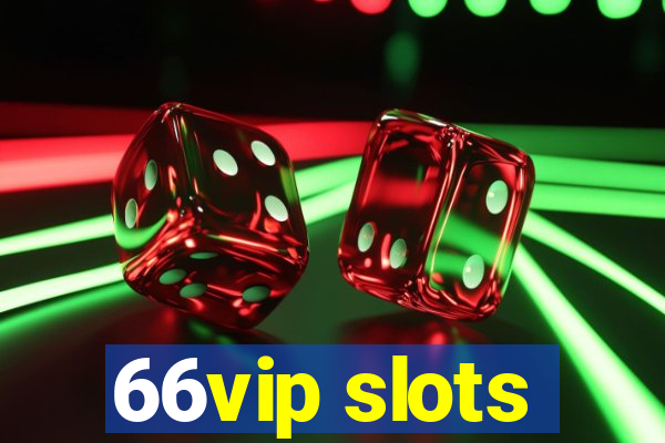 66vip slots