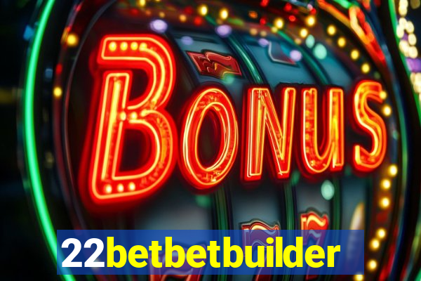 22betbetbuilder