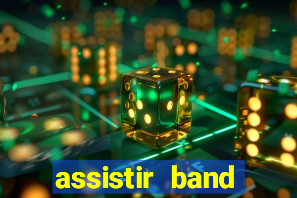 assistir band sports ao vivo gratis