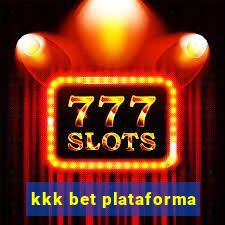 kkk bet plataforma