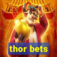 thor bets