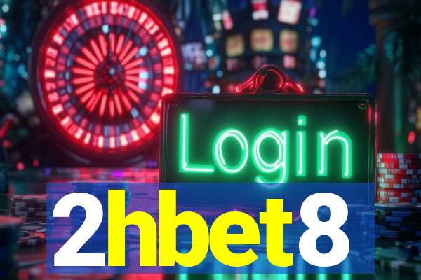 2hbet8