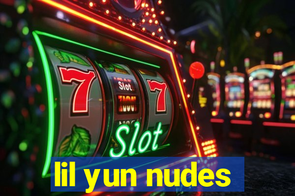 lil yun nudes