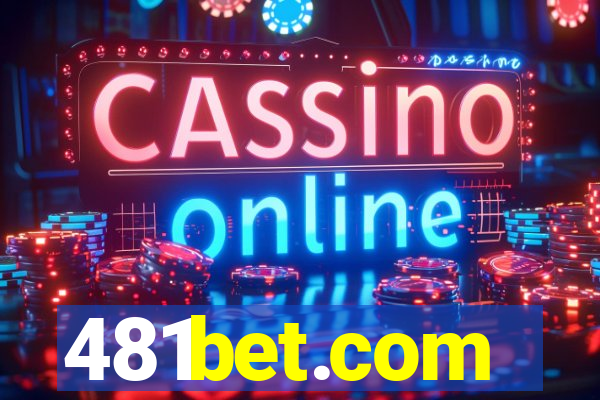 481bet.com