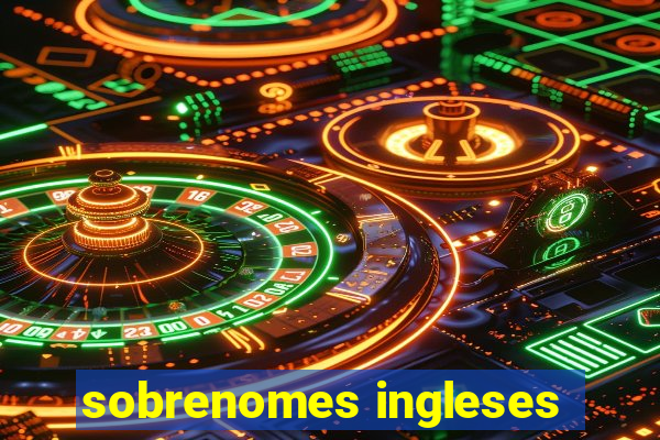 sobrenomes ingleses