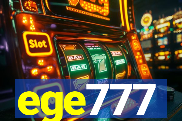 ege777