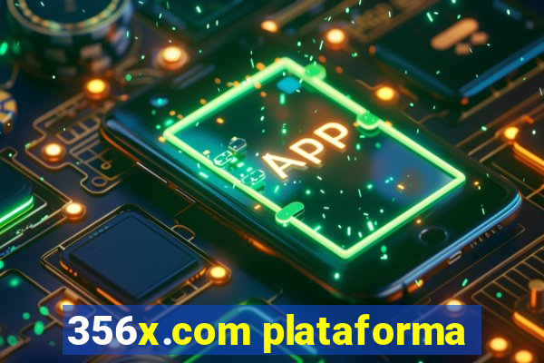 356x.com plataforma