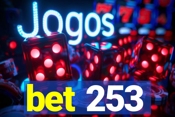 bet 253