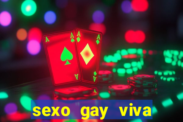 sexo gay viva local santos