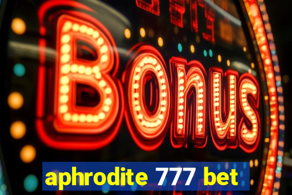 aphrodite 777 bet