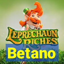 Betano