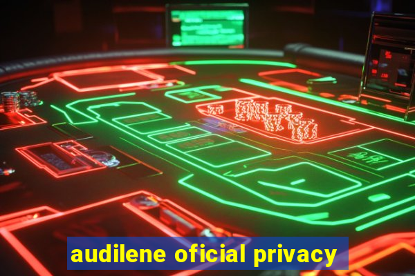 audilene oficial privacy