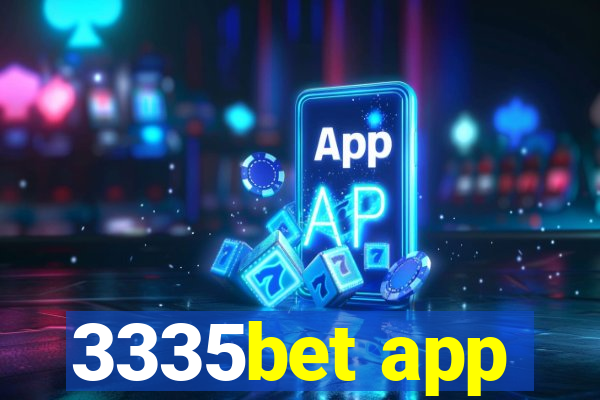 3335bet app