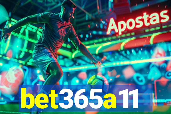 bet365a11