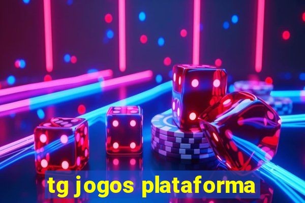 tg jogos plataforma