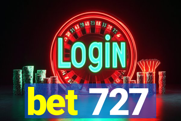 bet 727