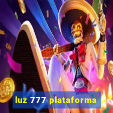 luz 777 plataforma