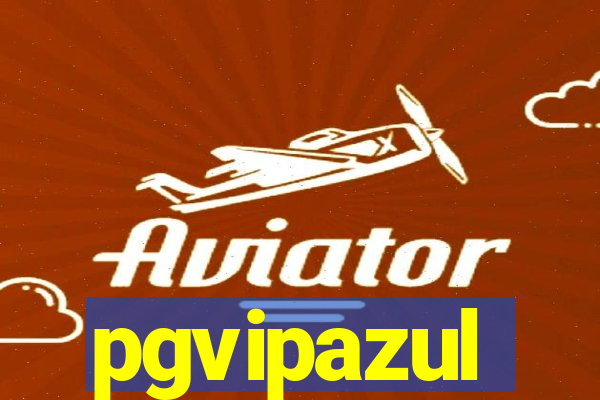 pgvipazul