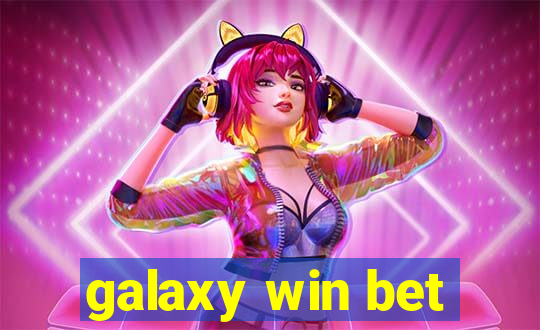 galaxy win bet