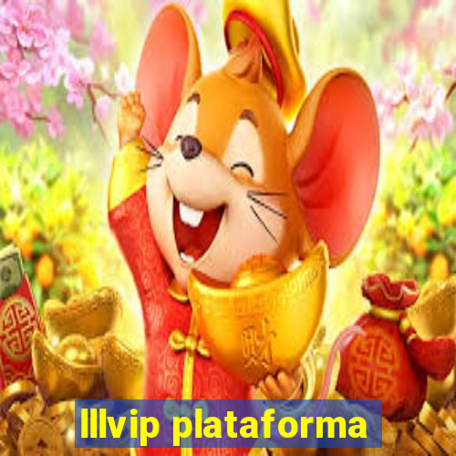 lllvip plataforma