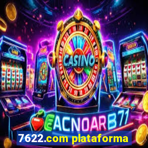 7622.com plataforma