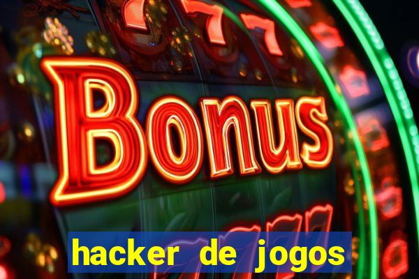 hacker de jogos dinheiro infinito