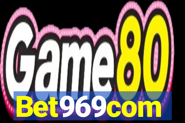 Bet969com