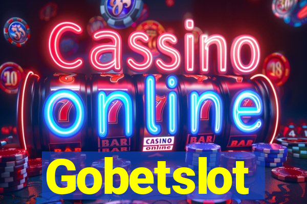 Gobetslot