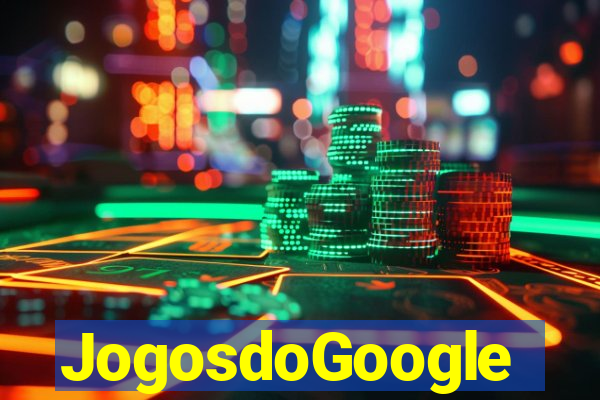 JogosdoGoogle