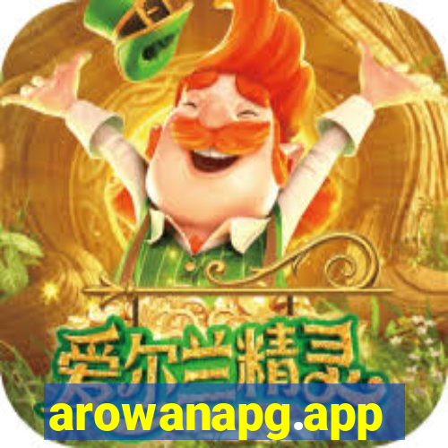 arowanapg.app