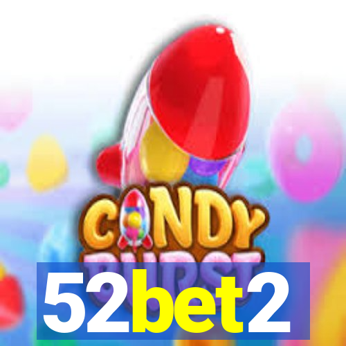 52bet2