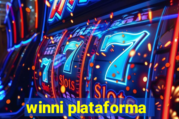 winni plataforma